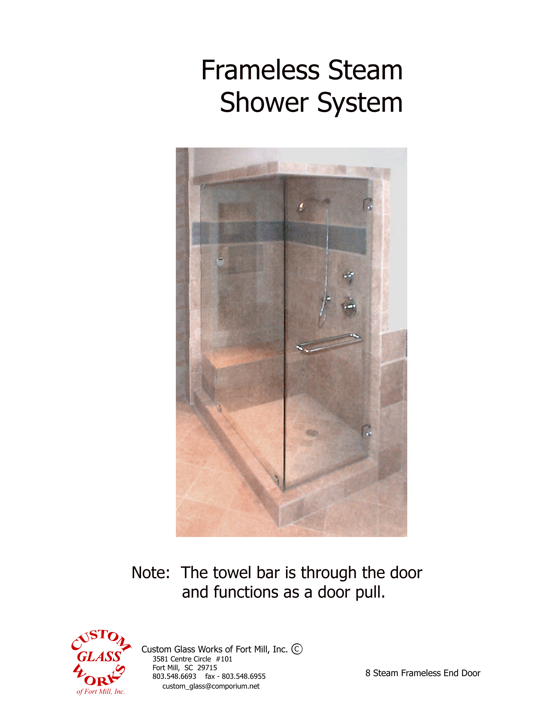 8 Steam Frameless Den Door